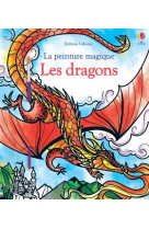 Les dragons - la peinture magique