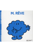 Monsieur rêve