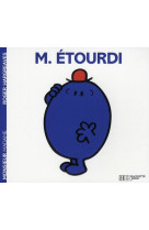 Monsieur etourdi