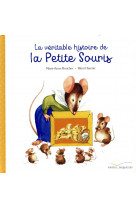 La veritable histoire de la petite souris