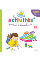 Mes activites positives et bienveillantes - maternelle grande section (5-6 ans)