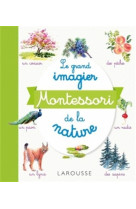 Le grand imagier montessori de la nature