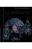 La préhistoire