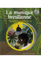 La musique brésilienne