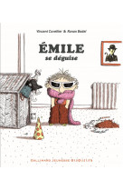 Emile se deguise