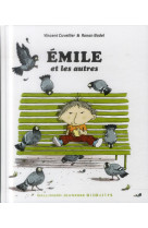 émile et les autres