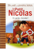 Le petit nicolas - en garde, chevalier !