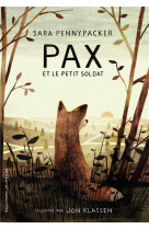 Pax et le petit soldat