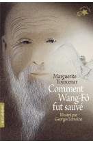 Comment wang-fô fut sauvé