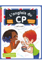 L-anglais du cp - t03 - let-s eat !