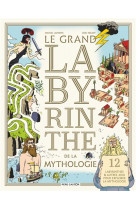 Le grand labyrinthe de la mythologie