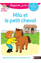 Une histoire à lire tout seul : mila et le petit cheval - niveau 1