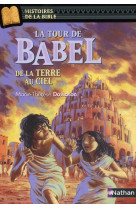 La tour de babel, de la terre au ciel - vol06