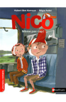 Nico: meme pas cap !