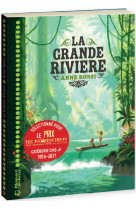 La grande rivière