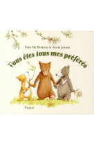 Vous etes tous mes preferes (tout carton)