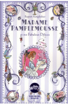 Madame pamplemousse et ses fabuleux délices - tome 1