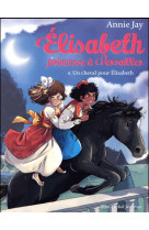 Elisabeth t6 un cheval pour elisabeth