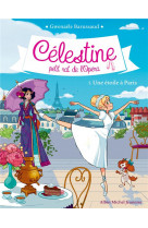 Celestine t 5 - une etoile a paris