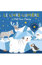 Le livre-lumiere de petit ours polaire