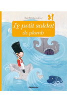 Le petit soldat de plomb