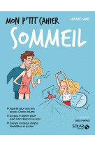 Mon p-tit cahier - sommeil