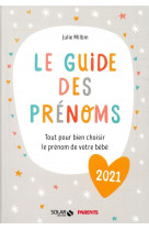 Le guide des prenoms 2021