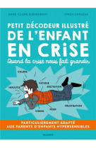 Petit décodeur illustré de l'enfant en crise