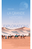 La grande histoire des explorations