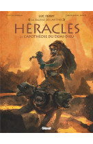 Heracles - tome 03 - l-apotheose du demi-dieu