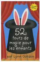 52 tours de magie pour les enfants