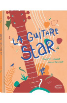 La guitare star