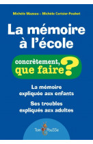 La memoire a l-ecole