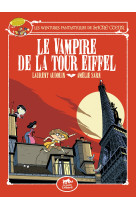 Les aventures fantastiques de sacre-coeur (vol.2) : le vampire de la tour eiffel (vol.2)