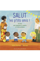 Salut les p-tits amis ! - un livre pour apprendre a compter