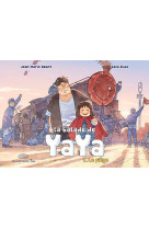 La balade de yaya, tome 7. le piege