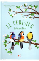 Le cerisier de grand-père