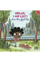 Hello, i am lily from new york city - livre + cd