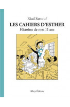 Les cahiers d-esther - tome 2 histoires de mes 11 ans