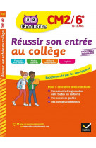 Reussir son entree au college cm2/6e