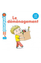 Le déménagement