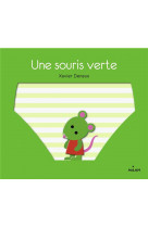 Une souris verte