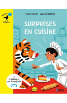 Surprises en cuisine