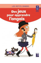 Des jeux pour apprendre l-anglais 9/11 ans