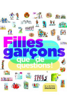 Filles garcons, que de questions !