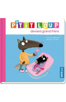 P'tit loup devient grand frere