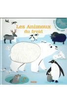 Les p'tits tout doux - les animaux du froid