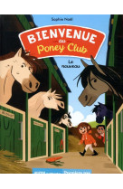 Bienvenue au poney-club - le nouveau