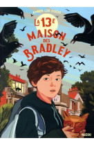 La 13e maison des bradley