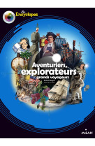 Explorateurs, aventuriers et grands voyageurs